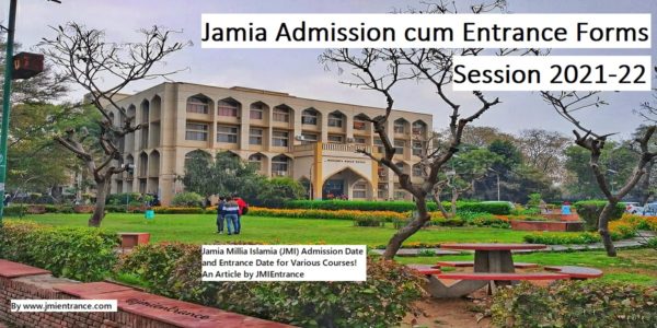Jamia Admission Date 2021 and Entrance Form Date