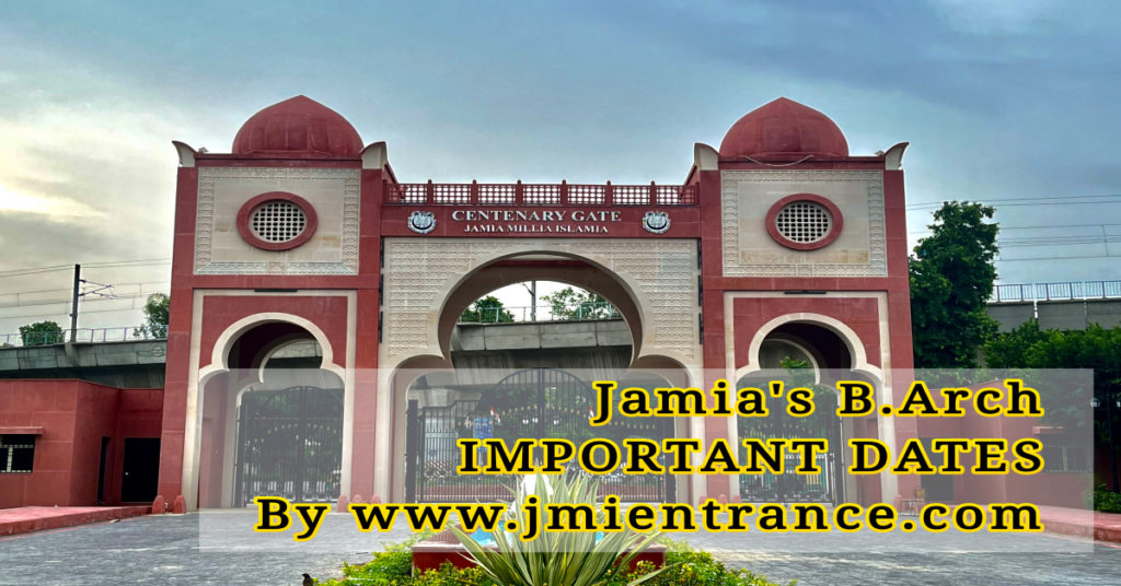 jamia-b.arch-2024-important-dates