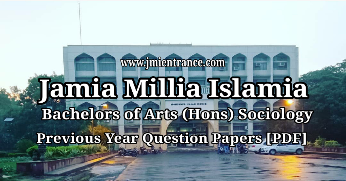 jamia-ba-sociology-last-10-years-entrance-question-papers