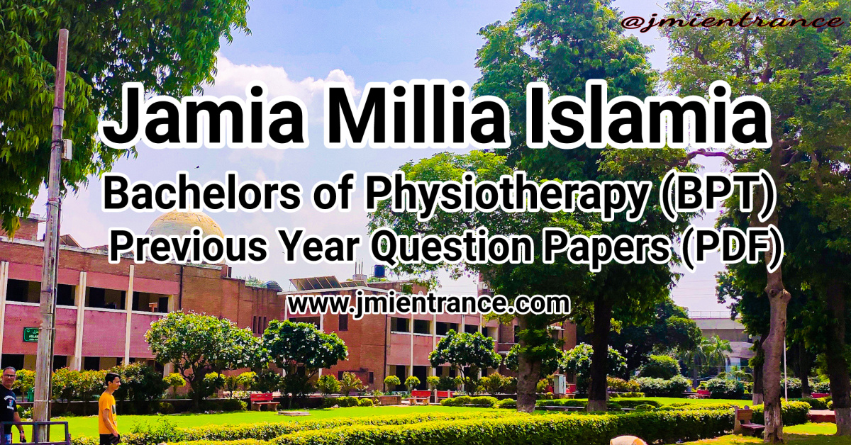 jamia-bpt-last-10-years-entrance-question-papers