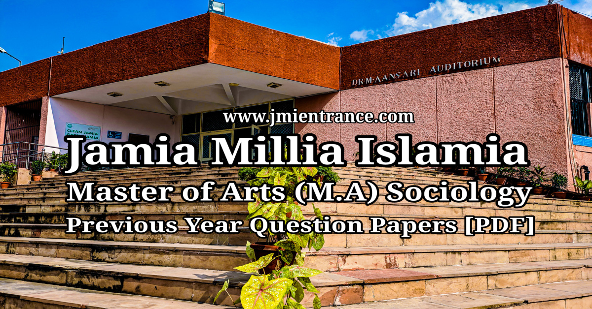 jamia-ma-sociology-last-10-years-entrance-question-papers
