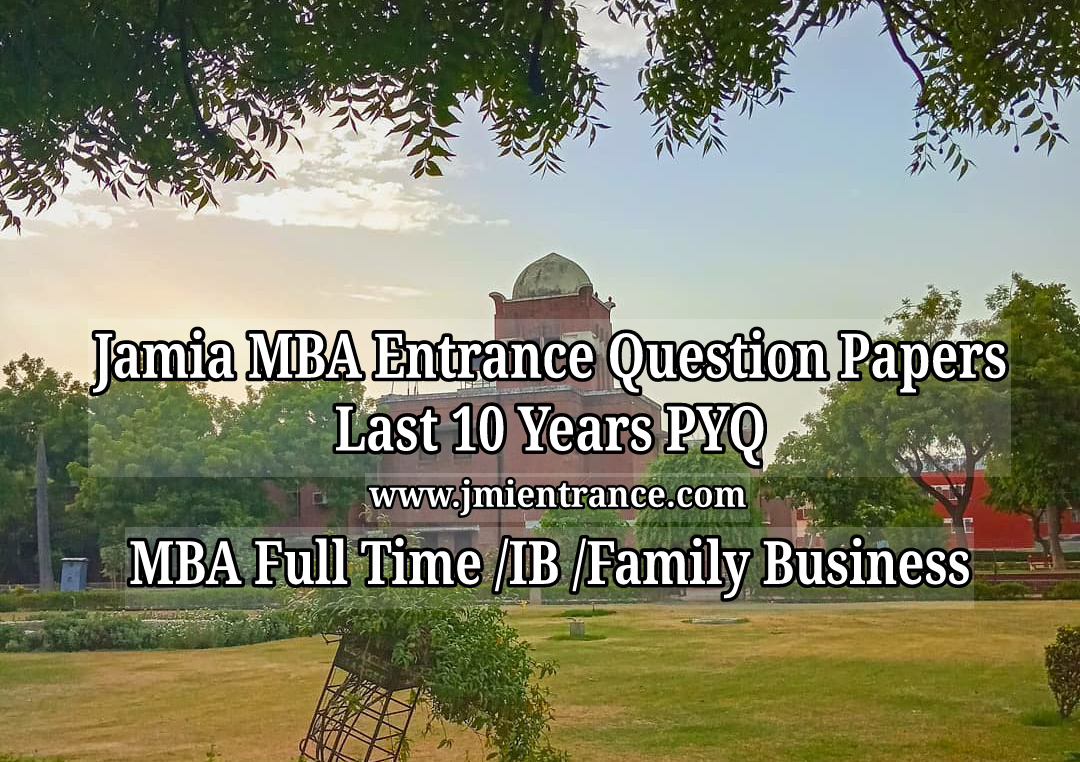 jamia-mba-last-10-years-question-papers-jmientrance